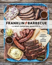 Cover art for Franklin Barbecue: A Meat-Smoking Manifesto