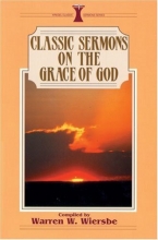 Cover art for Classic Sermons on the Grace of God (Kregel Classic Sermons)