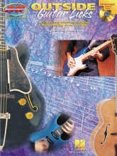 Cover art for Outside Guitar Licks: Lessons and Lines for Taking Your Playing Over the Top (Private Lessons / Musicians Institute)