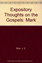 Cover art for Expository Thoughts on the Gospels - Mark