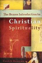 Cover art for The Brazos Introduction to Christian Spirituality
