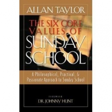 Cover art for The Six Core Values of Sunday School