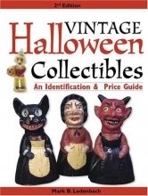 Cover art for Vintage Halloween Collectibles: An Identification & Price Guide (Vintage Halloween Collectibles: Identification & Price Guide)