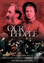 Cover art for Our People: The Remarkable Story of William and Catherine Booth and The Salvation Army