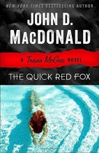 Cover art for The Quick Red Fox (Travis McGee #4)