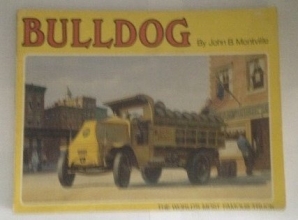 Cover art for Bulldog, the World's Most Famous Truck (A Transportation Series Book)