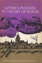 Cover art for Luther's progress to the Diet of Worms, (Harper torchbooks, TB120. The Cloister library)
