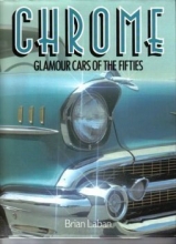 Cover art for Chrome: Glamour Cars of the Fifties