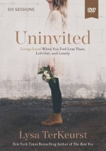 Cover art for Uninvited Video Study: Living Loved When You Feel Less Than, Left Out, and Lonely