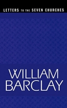 Cover art for Letters to the Seven Churches (The William Barclay Library)