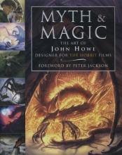 Cover art for Myth and Magic: The Art of John Howe