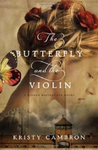 Cover art for The Butterfly and the Violin (A Hidden Masterpiece Novel)