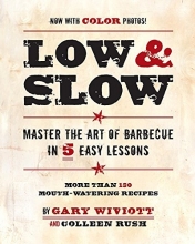 Cover art for Low & Slow: Master the Art of Barbecue in 5 Easy Lessons