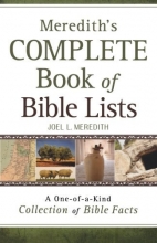 Cover art for Meredith's Complete Book of Bible Lists: A One-of-a-Kind Collection of Bible Facts