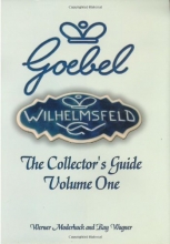 Cover art for The Goebel Collector's Guide: Volume One