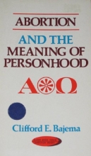 Cover art for Abortion and the Meaning of Personhood