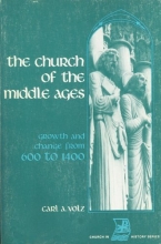 Cover art for The Church of the Middle Ages; Growth and Change from 600 to 1400, (Church in History)