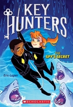 Cover art for The Mysterious Moonstone & The Spy's Secret (Key Hunters)