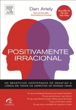 Cover art for Positivamente Irracional (Em Portugues do Brasil)