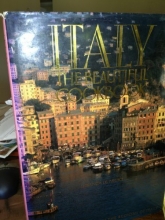 Cover art for Italy the Beautiful Cookbook: Authentic Recipes from the Regions of Italy