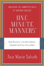 Cover art for One Minute Manners: Quick Solutions to the Most Awkward Situations You'll Ever Face at Work