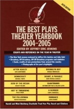 Cover art for The Best Plays Theater Yearbook 2004-2005 (Best Plays)