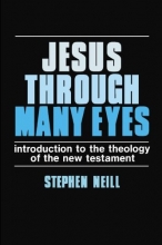 Cover art for Jesus Through Many Eyes: Introduction to the Theology of the New Testament
