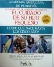 Cover art for El cuidado de su hijo pequeo: desde que nace hasta los cinco aos