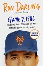 Cover art for Game 7, 1986 - Failure and Triumph in the Biggest Game of My Life - Autographed Signed Copy