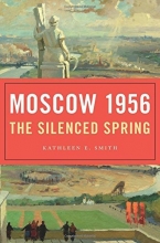 Cover art for Moscow 1956: The Silenced Spring