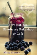 Cover art for The Irresistible Blueberry Bakeshop & Cafe