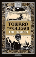 Cover art for Toward the Gleam: A Novel