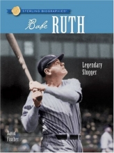 Cover art for Sterling Biographies: Babe Ruth: Legendary Slugger