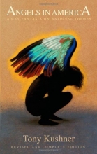 Cover art for Angels in America: A Gay Fantasia on National Themes: Revised and Complete Edition