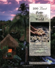 Cover art for 100 Best Spas of the World, 2nd (100 Best Series)