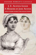 Cover art for A Memoir of Jane Austen: And Other Family Recollections (Oxford World's Classics)
