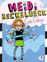 Cover art for Heidi Heckelbeck Gets Glasses
