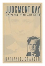 Cover art for Judgment Day:  My Years with Ayn Rand