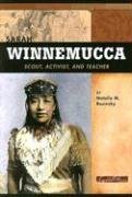 Cover art for Sarah Winnemucca: Scout, Activist, and Teacher (Signature Lives: American Frontier Era series)