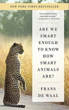 Cover art for Are We Smart Enough to Know How Smart Animals Are?