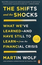 Cover art for The Shifts and the Shocks: What We've Learned--and Have Still to Learn--from the Financial Crisis