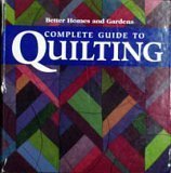 Cover art for Better Homes and Gardens Complete Guide to Quilting