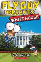 Cover art for Fly Guy Presents: The White House (Scholastic Reader, Level 2)