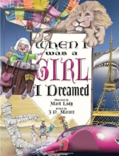 Cover art for When I Was a Girl . . . I Dreamed