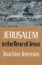 Cover art for Jerusalem in the Time of Jesus