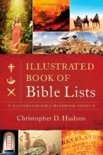 Cover art for THE ILLUSTRATED BOOK OF BIBLE LISTS (Illustrated Bible Handbook Series)