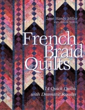 Cover art for French Braid Quilts: 14 Quick Quilts with Dramatic Results