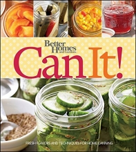 Cover art for Better Homes and Gardens Can It! (Better Homes and Gardens Cooking)