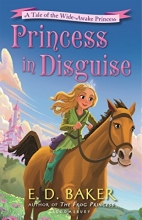 Cover art for Princess in Disguise: A Tale of the Wide-Awake Princess