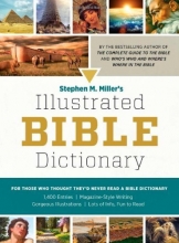 Cover art for Stephen M. Miller's Illustrated Bible Dictionary